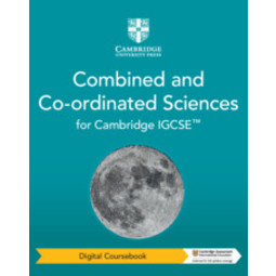 Cambridge IGCSE Combined and Co-Ordinated Sciences Coursebook with Digital Access (2 Years)