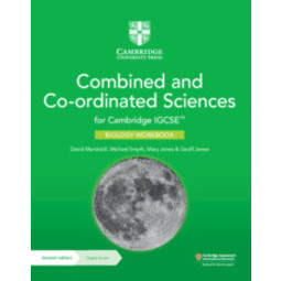 Cambridge IGCSE Combined and Co-Ordinated Sciences Biology Workbook with Digital Access (2 Years)