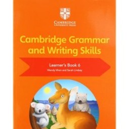 Cambridge Grammar and Writing Skills Learner's Book 6