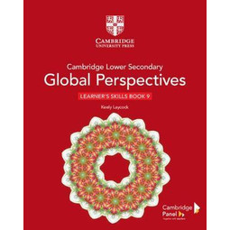Cambridge Lower Secondary Global Perspectives Learner's Skills Book 9