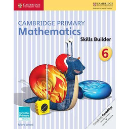 Cambridge Primary Mathematics Skills Builders 6