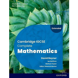 Cambridge IGCSE Complete Mathematics Extended Student Book (6E)