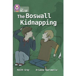 Collins Big Cat: The Boswall Kidnapping