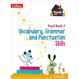 Treasure House-Vocabulary, Grammar & Punctuation Skills Pupil Book 2