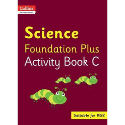 Science Foundation Plus Activity Book C