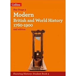 Knowing History - Modern British and World History 1760-1900 (2E)