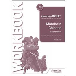 Cambridge IGCSE Mandarin Workbook 2E 
