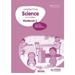 Cambridge Primary Science Workbook 2 (2E)