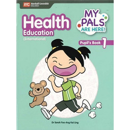 My Pals are Here Health Education (International) Pupil's Book 1