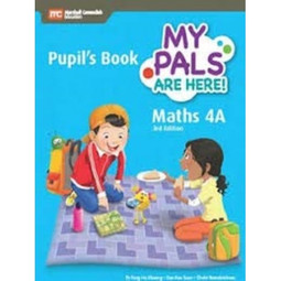 My Pals are Here Primary Mathematics Pupil's Book 4A (3th Edition)