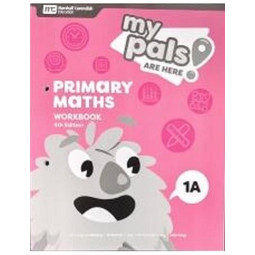 My Pals are Here Primary Mathematics Workbook Book 1A (4th Edition)