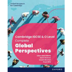 Cambridge Complete Global Perspectives for IGCSE & O Level Student Book (2E)