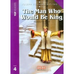 The Man Who Would be King (Top Readers Level 2)