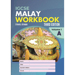 IGCSE Malay Workbook Volume 1A (3E)