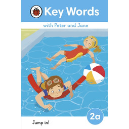 Key Words with Peter and Jane: 2A Jump In! (2023 New Edition)