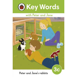 Key Words with Peter and Jane: 3C Peter and Jane's Rabbits  (2023 New Edition)