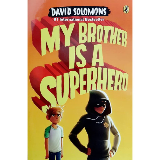 My Brother is a Superhero My Brother is a Superhero