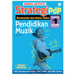 Modul Aktiviti Strategi PdP KSSR Pendidikan Muzik Tahun 1 (2024)