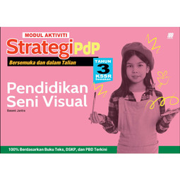 Modul Aktiviti Strategi PdP KSSR Pendidikan Seni Visual Tahun 3 (2024)