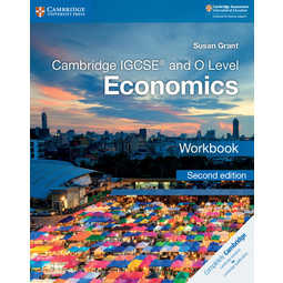 Cambridge IGCSE and O Level Economics Workbook 2E