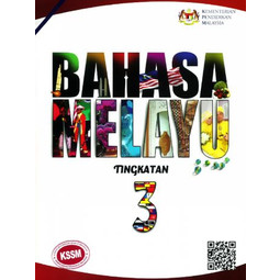Bahasa Melayu KSSM Tingkatan 3